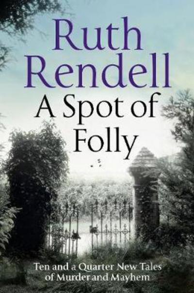 Cover for Rendell · A Spot of Folly (Book)