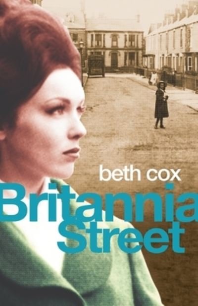 Cover for Beth Cox · Britannia Street (Paperback Book) (2021)