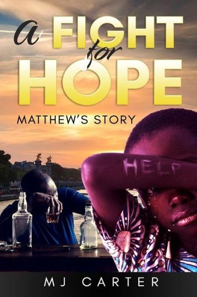 Cover for Mj Carter · A Fight for Hope (Paperback Bog) (2019)