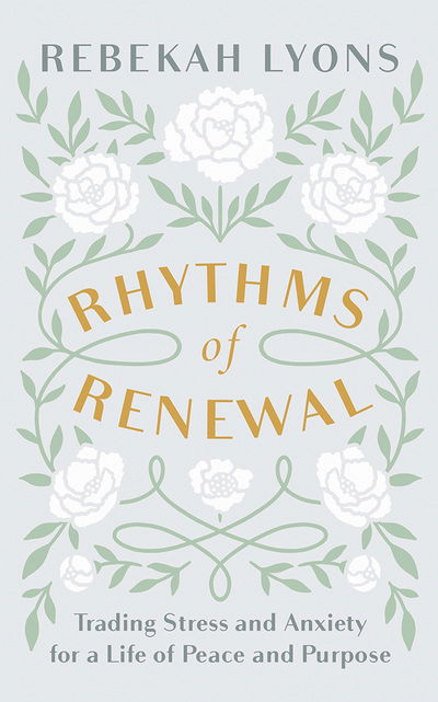 Cover for Rebekah Lyons · Rhythms of Renewal (CD) (2019)