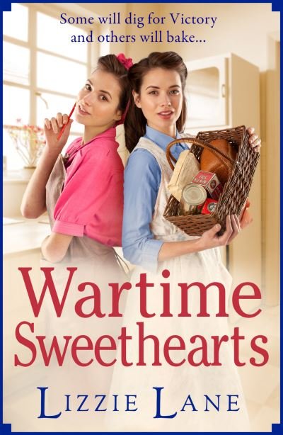 Cover for Lizzie Lane · Wartime Sweethearts (Book) (2020)