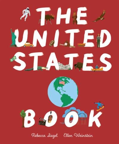 Cover for Rebecca Siegel · The United States Book (Hardcover Book) (2024)