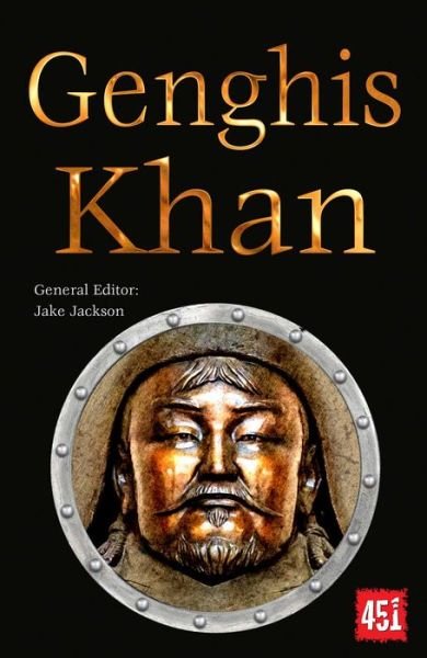 Cover for J K Jackson · Genghis Khan: Epic and Legendary Leaders - The World's Greatest Myths and Legends (Paperback Book) [New edition] (2022)