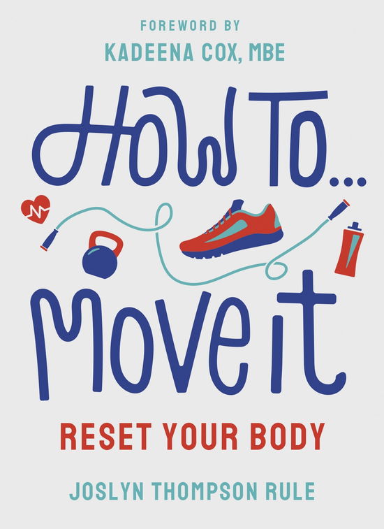 Cover for How To Move It (Book) (2025)