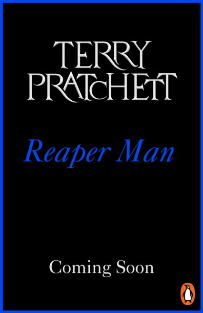 Reaper Man: (Discworld Novel 11) - Discworld Novels - Terry Pratchett - Livros - Transworld Publishers Ltd - 9781804990339 - 27 de outubro de 2022