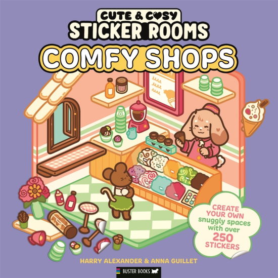 Cover for Harry Alexander · Sticker Rooms: Comfy Shops - Cute &amp; Cosy (Paperback Book) (2026)