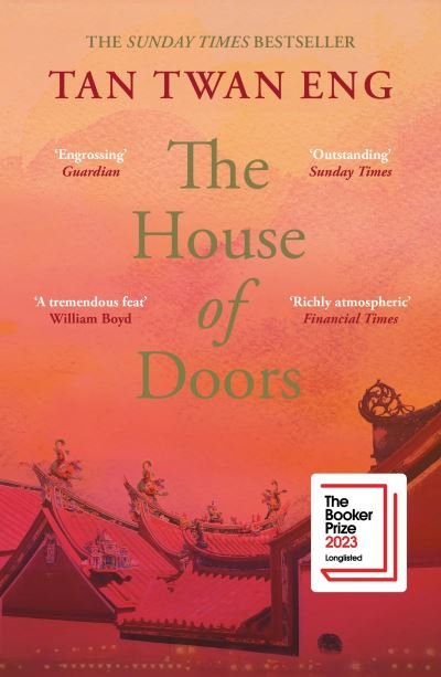 Cover for Tan Twan Eng · The House of Doors: Longlisted for the Booker Prize 2023 (Paperback Bog) [Main edition] (2024)
