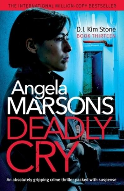 Cover for Angela Marsons · Deadly Cry (Paperback Book) (2020)