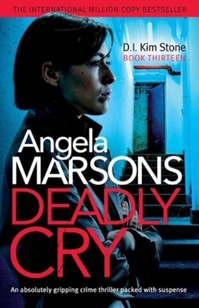Cover for Angela Marsons · Deadly Cry (Pocketbok) (2020)