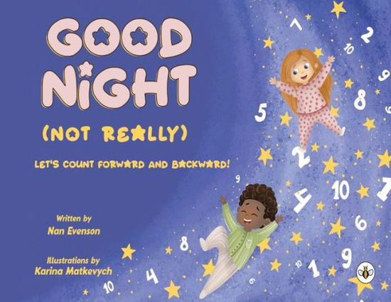 Cover for Nan Evenson · Good Night (Not Really) (Paperback Book) (2021)