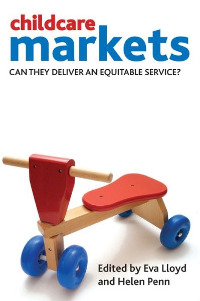 Cover for Childcare Markets: Can They Deliver an Equitable Service? (Hardcover Book) (2012)