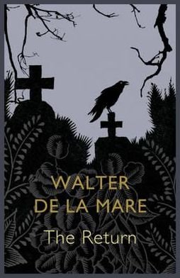 Cover for Walter De La Mare · The Return (Pocketbok) (2012)