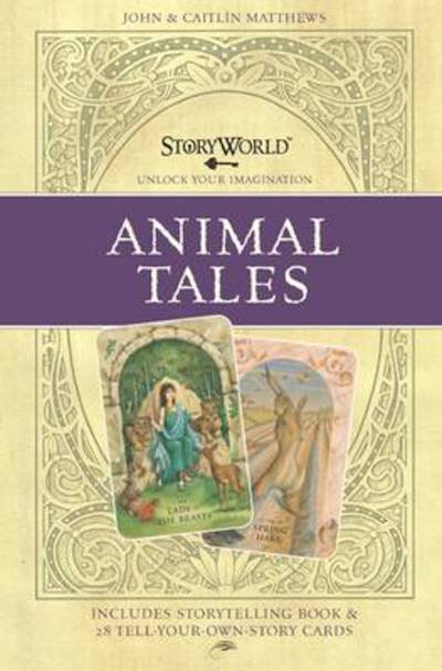 Cover for John Matthews · The StoryWorld Cards: Animal Tales - Storyworld (Flashkort) (2009)