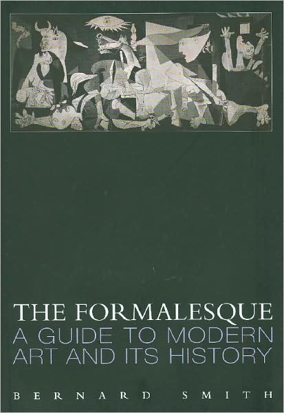 Cover for Bernard Smith · The Formalesque (Hardcover Book) (2007)