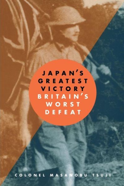 Cover for Masanobu Tsuji · Japan's Greatest Victory/ Britain's Greatest Defeat (Paperback Book) [New edition] (1997)