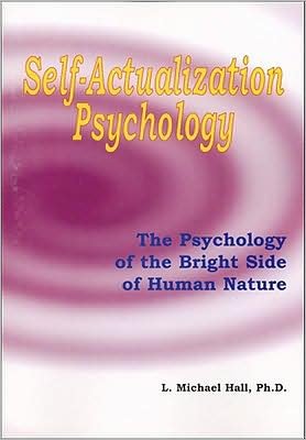 Cover for Michael Hall · Self Actualization Psychology: the Posi (Hardcover Book) (2008)