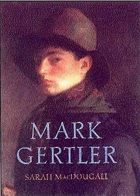 Cover for Sarah MacDougall · Mark Gertler: Works 1912 - 1928 (Inbunden Bok) (2020)