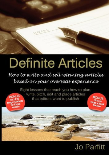 Cover for Jo Parfitt · Definite Articles - How to Write and Sell Winning Articles Based on Your Overseas Experience (Paperback Book) (2010)