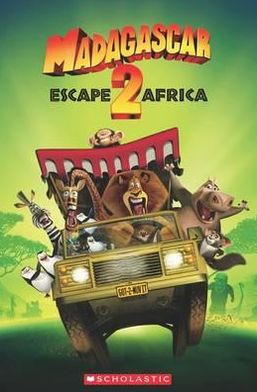 Madagascar: Escape to Africa - Popcorn Readers - Fiona Davis - Books - Scholastic - 9781906861339 - March 3, 2011