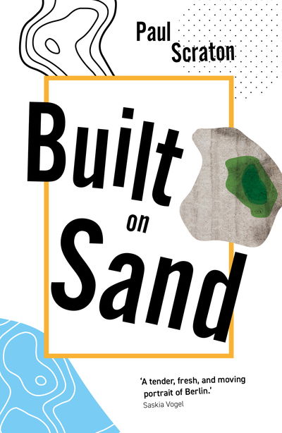 Cover for Paul Scraton · Built on Sand (Paperback Book) (2019)