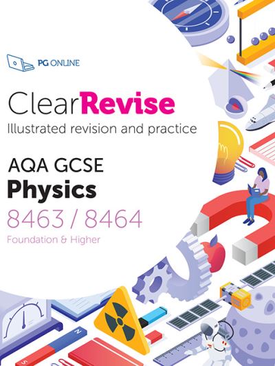 Cover for ClearRevise AQA GCSE Physics 8463/8464 (Paperback Book) (2021)