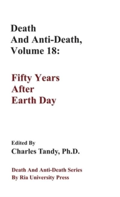 Cover for Charles Tandy · Death And Anti-Death, Volume 18 (Hardcover Book) (2020)