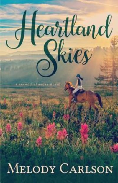 Cover for Melody Carlson · Heartland Skies (Paperback Book) (2017)