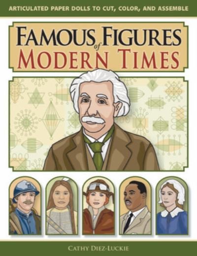 Cover for Cathy Diez-Luckie · Famous Figures of Modern Times (Paperback Book) (2023)