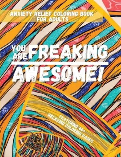 Cover for Pick Me Read Me Press · You Are Freaking Fabulous! (Paperback Book) (2022)