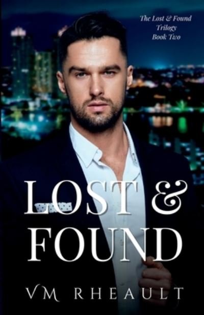 Lost & Found - Vania Rheault - Livros - Rheault, Vania - 9781956431339 - 28 de dezembro de 2022