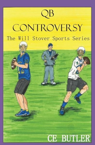 Cover for Ce Butler · QB Controversy (Paperback Bog) (2017)