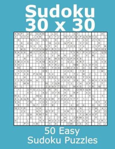 Cover for Jacob James · Sudoku 30 x 30 50 Easy Sudoku Puzzles (Paperback Book) (2017)