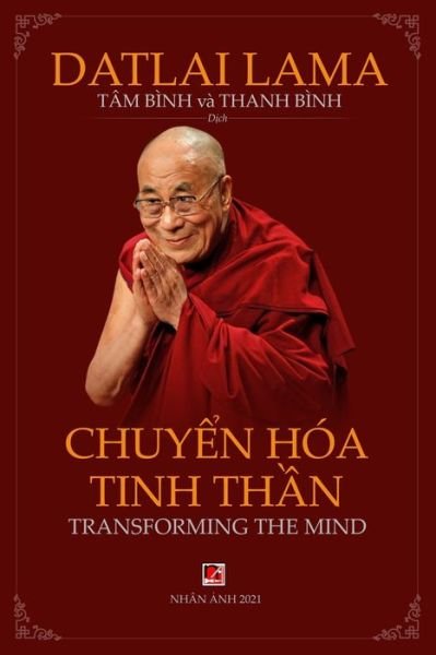 Cover for Dalai Lama · Chuy?n Hoa Tinh Th?n (Pocketbok) (2020)