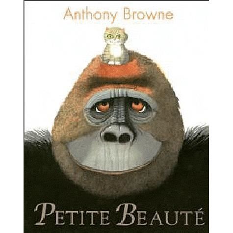 Cover for Anthony Browne · Petite beaute (Paperback Book) (2010)