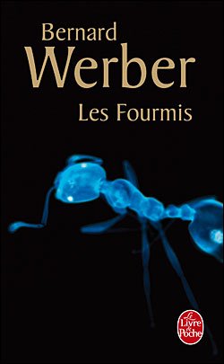 Cover for Bernard Werber · Le Cycle des Fourmis. Tome 1: Les Fourmis (Taschenbuch) [French edition] (1993)