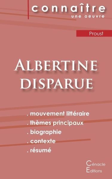 Cover for Marcel Proust · Fiche de lecture Albertine disparue de Marcel Proust (analyse litteraire de reference et resume complet) (Paperback Book) (2022)
