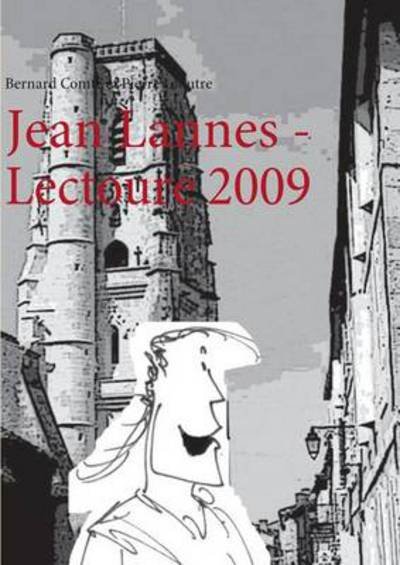 Cover for Pierre Léoutre · Jean Lannes - Lectoure 2009 (Pocketbok) [French edition] (2009)