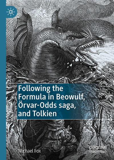 Cover for Michael Fox · Following the Formula in Beowulf, OErvar-Odds saga, and Tolkien (Hardcover Book) [1st ed. 2020 edition] (2020)