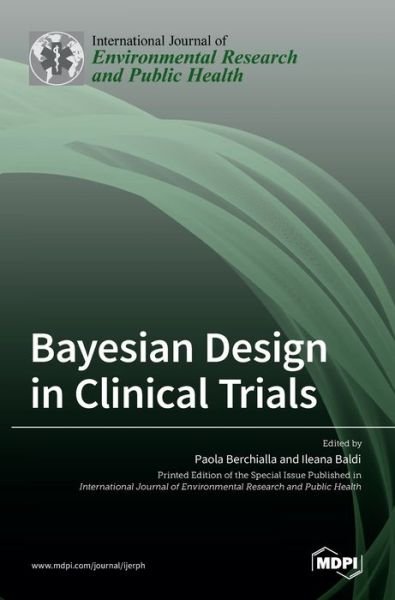 Cover for Mdpi AG · Bayesian Design in Clinical Trials (Hardcover bog) (2022)