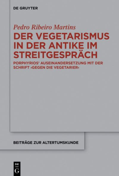 Cover for Martins · Der Vegetarismus in der Antike (Book) (2017)