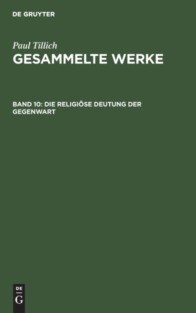 Cover for Paul Tillich · Die Religioese Deutung Der Gegenwart (Hardcover Book) (1968)