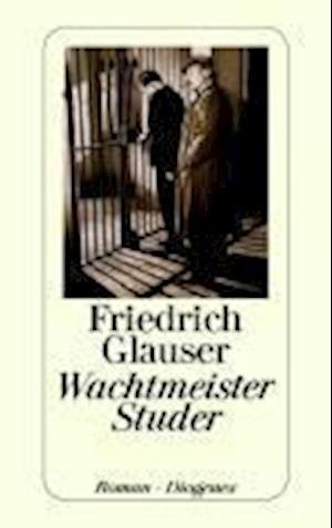 Cover for Friedrich Glauser · Detebe.21733 Glauser.wachtmeist.studer (Bog)