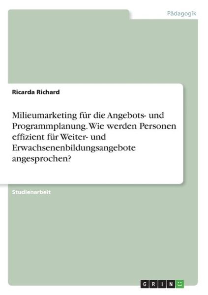 Milieumarketing für die Angebot - Richard - Kirjat -  - 9783346151339 - 