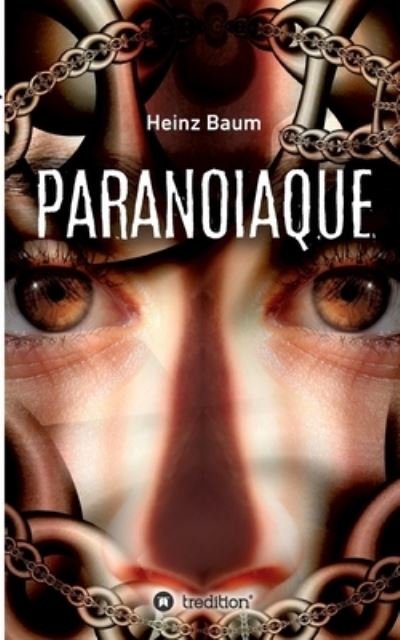 Cover for Baum · Paranoiaque (Bog) (2020)