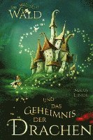Cover for Mara Linde · Der magische Wald und das Geheimnis der Drachen (Book) (2022)