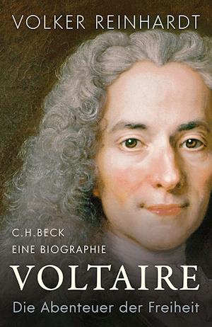 Voltaire - Volker Reinhardt - Books - Beck C. H. - 9783406781339 - January 26, 2022