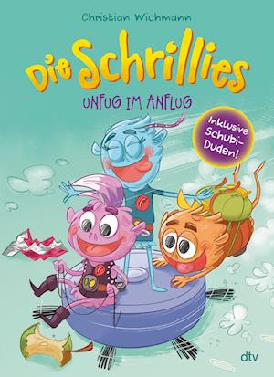 Christian Wichmann · Die Schrillies  Unfug im Anflug (Book) (2023)