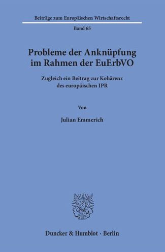 Cover for Emmerich · Probleme der Anknüpfung im Rah (Book) (2016)