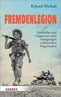 Cover for Michels · Fremdenlegion (Buch) (2020)