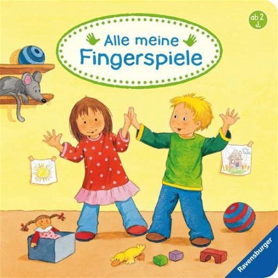 Cover for Kerstin Schuld · Alle meine Fingerspiele (Gebundenes Buch) (2012)